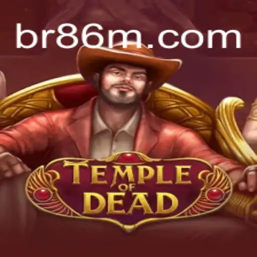 TempleofDead: Uma Jornada no Mundo dos Mortos com 86M.com